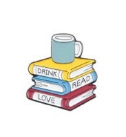 Drink, Read, Love Pin